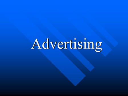 Advertising Advertising. What is Advertisements? a paid announcement, as of goods for sale, in newspapers or magazines, on radio or television, etc.a.