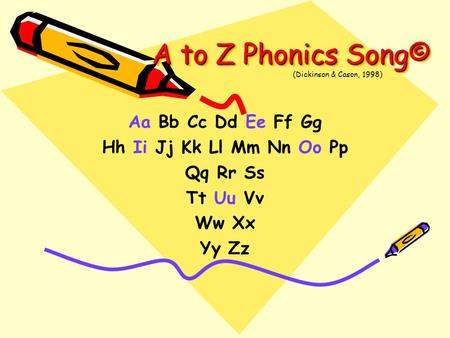 A to Z Phonics Song© Aa Bb Cc Dd Ee Ff Gg Hh Ii Jj Kk Ll Mm Nn Oo Pp