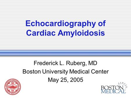 Echocardiography of Cardiac Amyloidosis