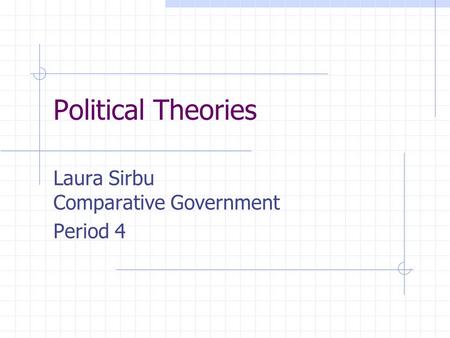 Laura Sirbu Comparative Government Period 4