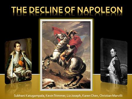 The Decline of Napoleon