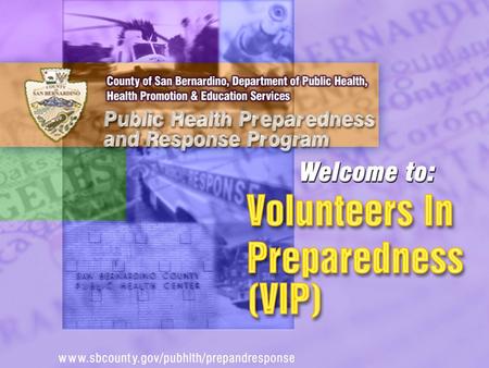 We will discuss the… Role of Public Health in an Emergency Role of a Community Partner (VIP) Benefits of Creating a Partnership.