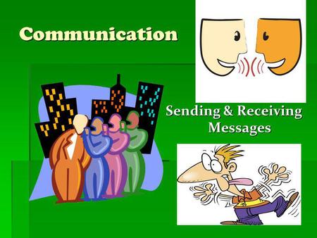 Sending & Receiving Messages