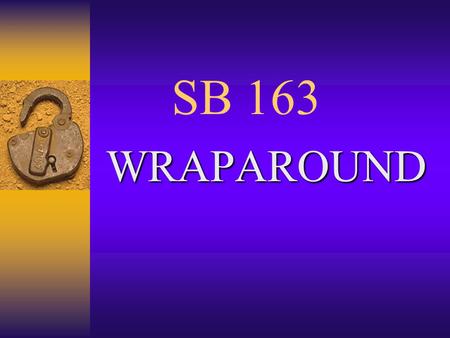 SB 163 WRAPAROUND.