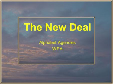 The New Deal Alphabet Agencies WPA.
