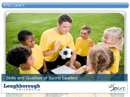 Skills and Qualities of Sports Leaders
