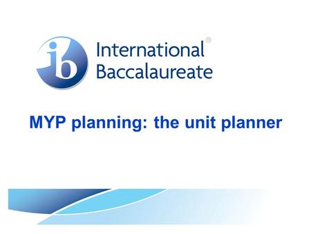 MYP planning: the unit planner