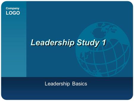 Leadership Study 1 Leadership Basics.