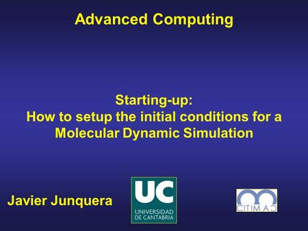 How to setup the initial conditions for a Molecular Dynamic Simulation