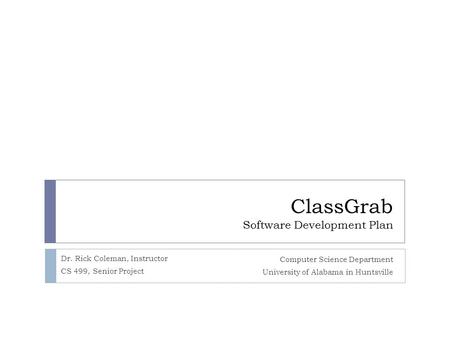 ClassGrab Software Development Plan