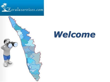 Welcome. WHO ARE WE www.keralaservices.com is growing to become Malayalies’s no 1 local search destination. We service to over 20 to 30 thousand unique.