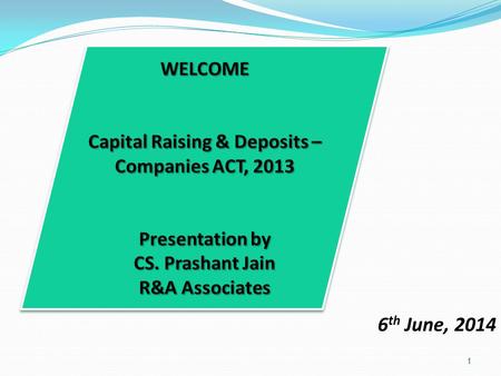 Capital Raising & Deposits – Companies ACT, 2013