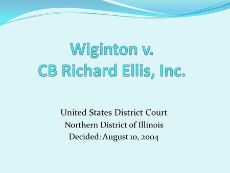 United States District Court Northern District of Illinois Decided: August 10, 2004.