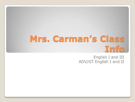 Mrs. Carman’s Class Info