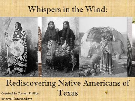 Rediscovering Native Americans of Texas