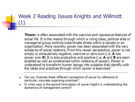 Week 2 Reading Issues Knights and Willmott (1)