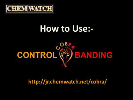 How to Use:-  CONTROLBANDING.