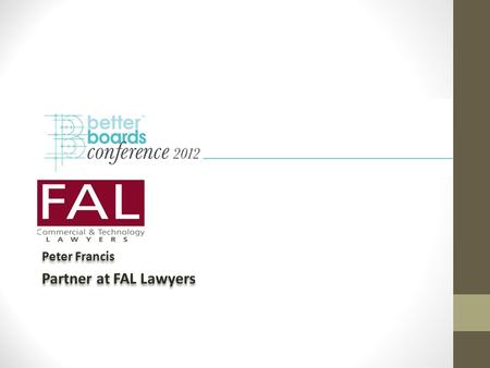 Peter Francis Partner at FAL Lawyers Peter Francis Partner at FAL Lawyers.
