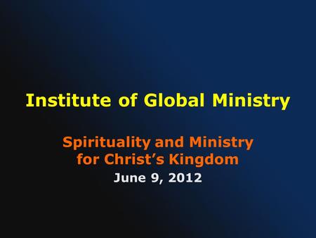 Institute of Global Ministry