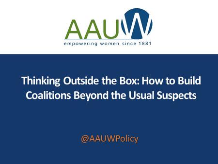 Thinking Outside the Box: How to Build Coalitions Beyond the Usual