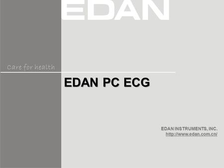 EDAN PC ECG An electrocardiogram (ECG) is a test that records the electrical activity of the heart. An ECG is very useful in determining whether a person.