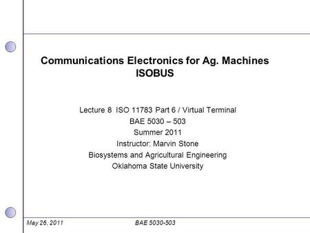 Communications Electronics for Ag. Machines ISOBUS
