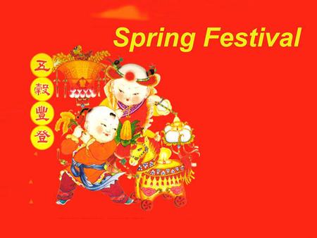 Spring Festival.
