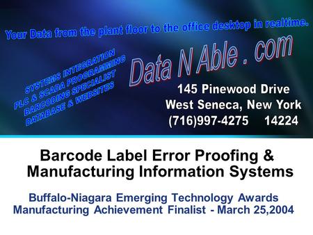 Barcode Label Error Proofing & Manufacturing Information Systems