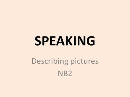 Describing pictures NB2
