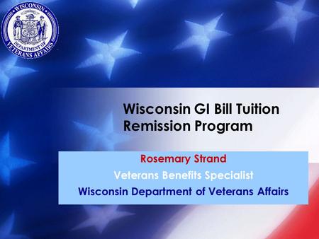 Wisconsin GI Bill Tuition Remission Program
