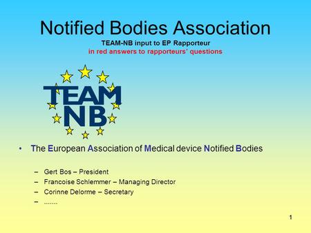 The European Association of Medical device Notified Bodies