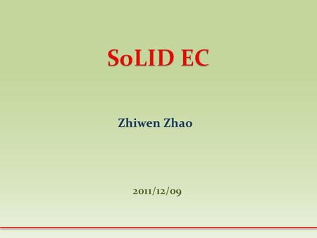 Zhiwen Zhao 2011/12/09. Outline  Configuration  Requirements  Calorimeter design  Beam Test plan  Help we need 1.
