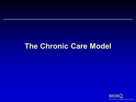 The Chronic Care Model.