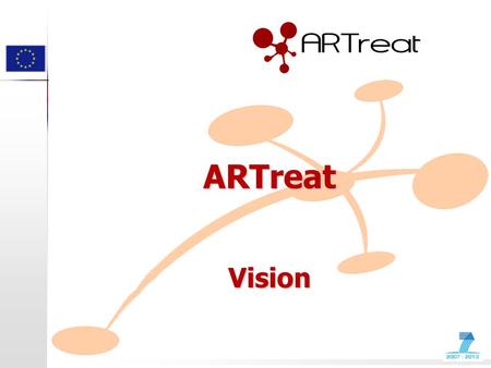 ARTreat Vision. Atherosclerosis The problem Definition: “Atherosclerosis is a vascular disease associated with the accumulation of lipids leading to the.