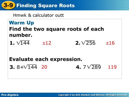 3-9 Finding Square Roots Warm Up