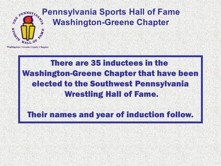 Pennsylvania Sports Hall of Fame Washington-Greene Chapter