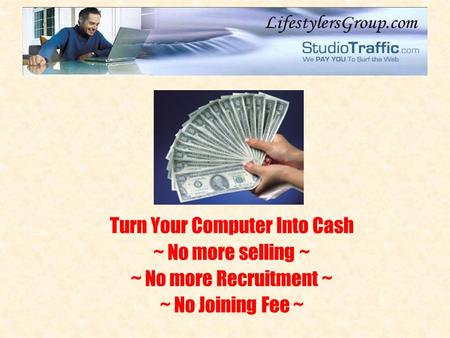 Turn Your Computer Into Cash