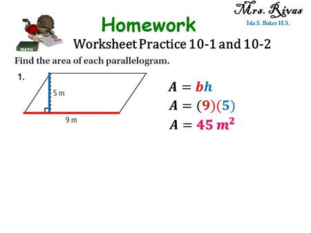 Worksheet Practice 10-1 and 10-2 Mrs. Rivas Ida S. Baker H.S.