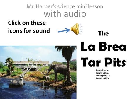 Mr. Harper’s science mini lesson with audio
