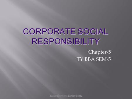 Business Environment/DIPESH PATEL Chapter-5 TY BBA SEM-5.