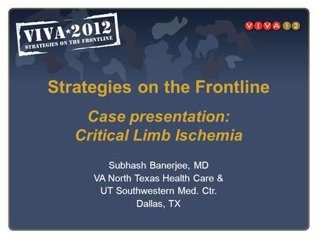 Case presentation: Critical Limb Ischemia
