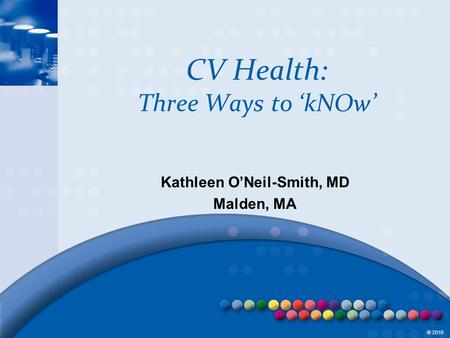 CV Health: Three Ways to ‘kNOw’