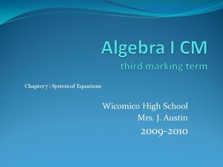 Algebra I CM third marking term