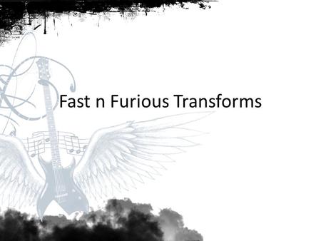 Fast n Furious Transforms. Welcome to my Journey Pitch Detection Fourier Transform Signal Visualization struct _unknown { byte typeField; short lenField;
