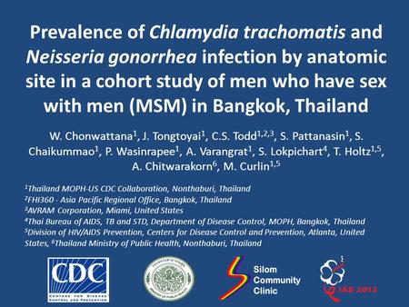 Prevalence of Chlamydia trachomatis and Neisseria gonorrhea infection by anatomic site in a cohort study of men who have sex with men (MSM) in Bangkok,