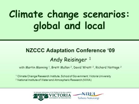 Climate change scenarios: global and local