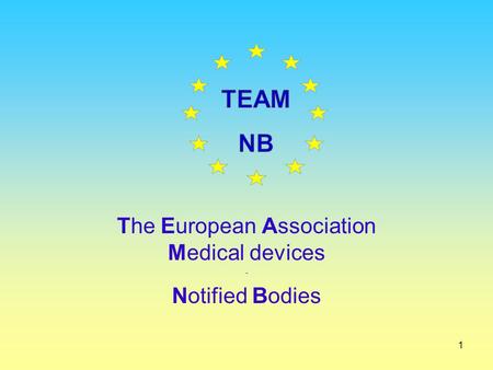 The European Association Medical devices - Notified Bodies