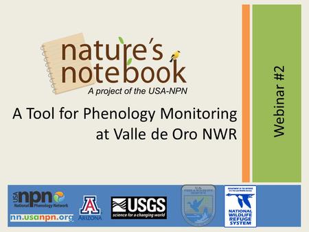 A Tool for Phenology Monitoring at Valle de Oro NWR Webinar #2.