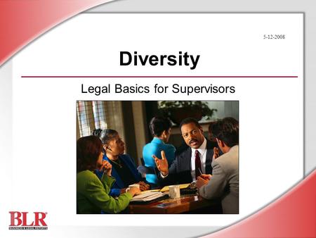 Legal Basics for Supervisors