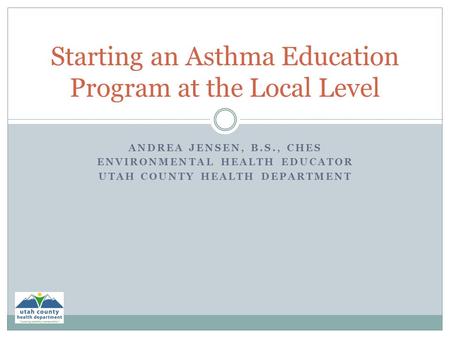 Starting an Asthma Education Program at the Local Level